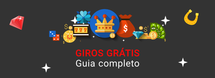 guia completo de giros grátis